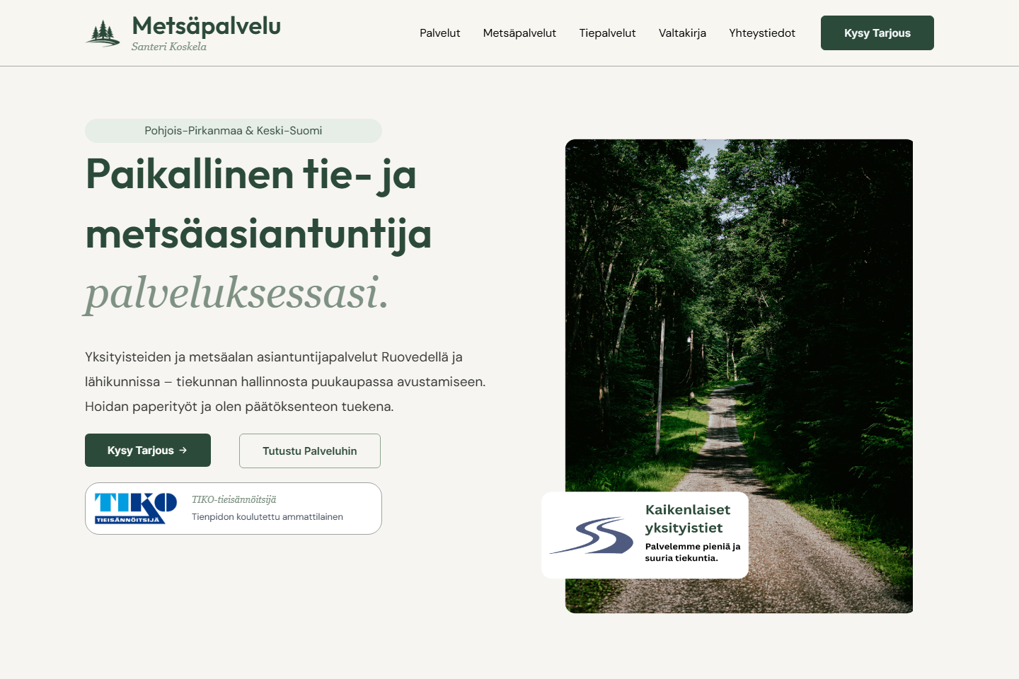 Metsäpalvelu Koskela – tie- ja metsäpalvelut